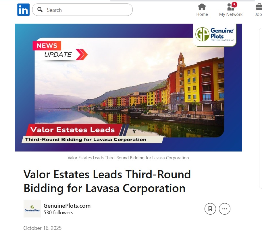 Valor Estates Leads Third Round Bidding for Lavasa Corporation
